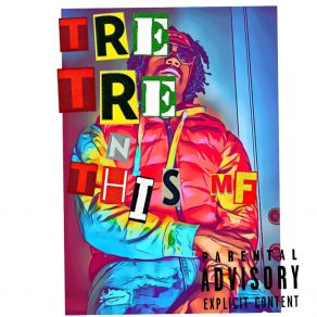 Download track Since I Graduated TreTreTrae Leon Crummie