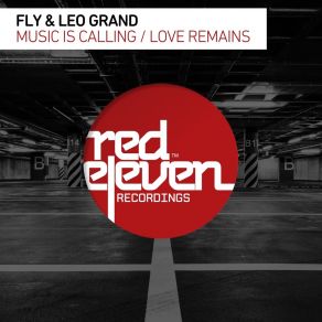 Download track Love Remains Leo Grand