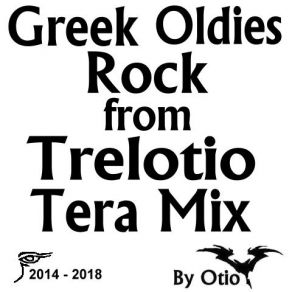 Download track Greek Oldies Rock From Trelotio Tera Mix OTIO