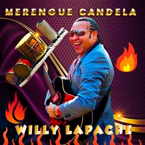 Download track El Hombre Merengue Willy Lapache