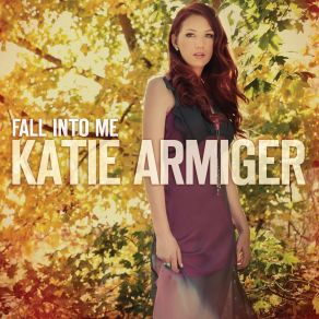 Download track Playing With Fire Katie Armiger