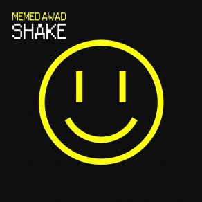 Download track Shake (Acid Sauce Radio Mix) Memed Awad