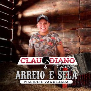 Download track Galega Arrumada CLAUDIANO GOMES E ARREIO E SELA