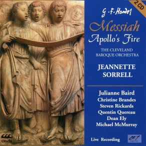 Download track Part The Third. Air [Soprano I] - I Know That My Redeemer Liveth Cleveland], Baroque Orchestra, Jeannette Sorrell, Apollo's FireJulianne Baird