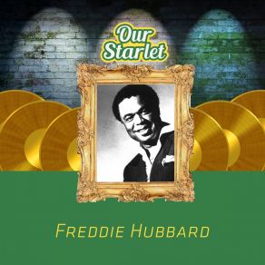 Download track Hub Cap Freddie Hubbard