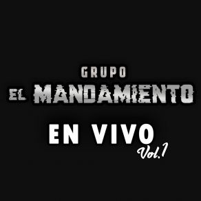 Download track El Empresario (En Vivo) Grupo El Mandamiento