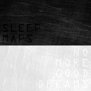 Download track Left Alone Sleep Maps