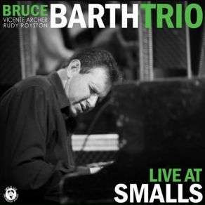 Download track Oh Yes I Will The Bruce Barth Trio