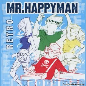 Download track Suveparadiis Mr. Happyman