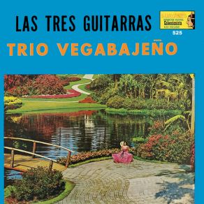 Download track Triste Desengaño Trio Vegabajeño