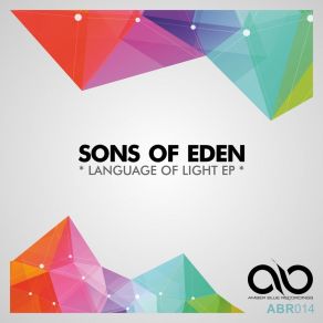 Download track Language Of Light Sons Of Eden