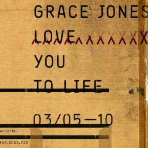 Download track Love You To Life (Cagedbaby & Guy Williams Paradise 45 Rework) Grace Jones