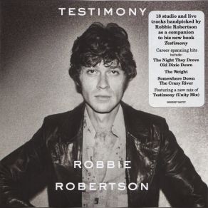 Download track He Don't Love You (And He'll Break Your Heart) Robbie Robertson