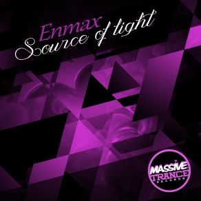 Download track Source Of Light (Original Mix) Enmax