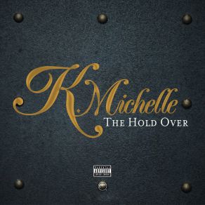 Download track Wish I Could Be Her K. Michelle Kimberly Michelle Pate