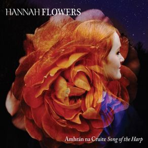 Download track Casadh An TSúgáin Hannah Flowers