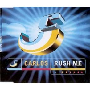 Download track Rush Me (Radio Edit) Carlos