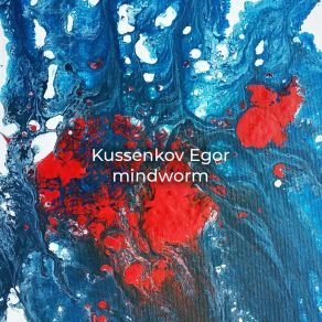 Download track Mindworm (Wimudi Mix) Kussenkov EgorWiMuDi