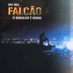 Download track Estilo Vagabundo MV Bill