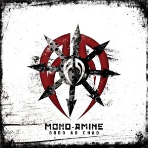 Download track I Walk In The Shadow Of Death Mono-Amine