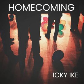 Download track Homecoming Icky IkeD. Breezy