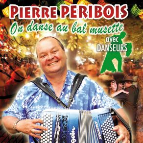 Download track On Danse Au Bal Musette Pierre Peribois