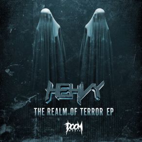 Download track The Realm Of Terror HEHVY