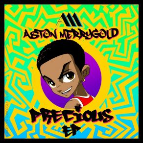 Download track Precious Aston MerrygoldShy Carter