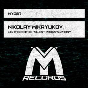 Download track Silent Progsymphony (Original Mix) Nikolay Mikryukov