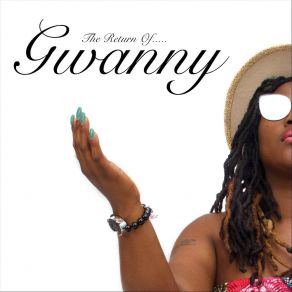 Download track She Goes By (Intro) Gwanny