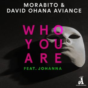 Download track Who You Are (The Clockworks Mix) Morabito