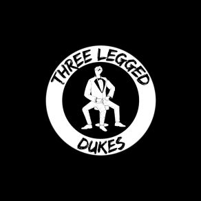 Download track What's In Store Three Legged Dukes