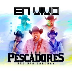 Download track Popurrí Pescadores: Si Pudiera / Quiero Que Seas Tú / Me Quedé Con Ganas (Live) Los Pescadores Del Rio Conchos