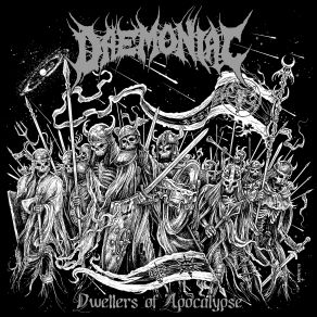 Download track The March Of Apocalypse Daemoniac