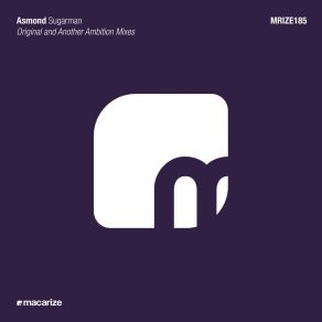 Download track Sugarman (Another Ambition Remix) Asmond