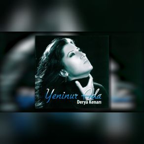 Download track Derya Kenarı Yeninur Ada