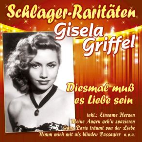 Download track Diesmal Muß Es Liebe Sein Gisela Griffel