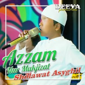 Download track Allahummasholli Ala Muhammad (Sholawat Ujang Bustomi) Azzam Nur Mukjizat