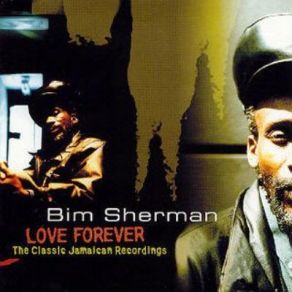 Download track 100 Years Bim Sherman