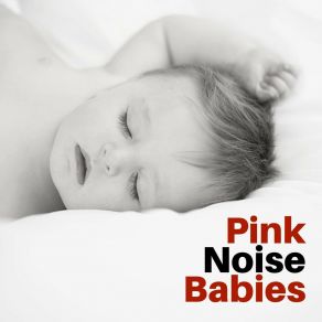 Download track Looping White Noise Relaxation Noise Pink Noise Babies