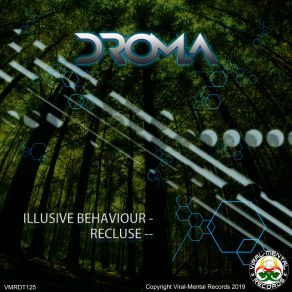 Download track Illusive Behaviour (Original Mix) Droma