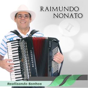 Download track Meu Velho Pé De Serra Raimundo Nonato S