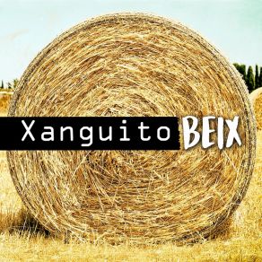 Download track Xala-La Xanguito