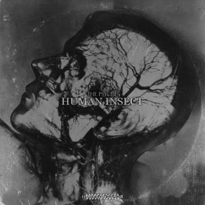 Download track The Psyche Insect Human