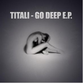 Download track Go Deep (Remix) TitaliZyce, Flegma