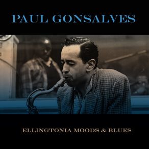 Download track The Line-Up Paul Gonsalves