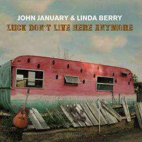 Download track Luck Don't Live Here Anymore Linda Berry