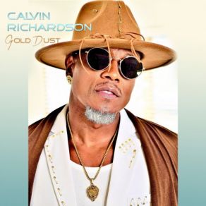 Download track Let Me Love On You Calvin Richardson