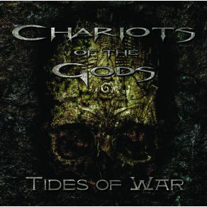 Download track Annihilation Of The Gods Chariots Of The Gods