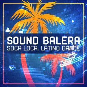 Download track La Fiesta Sound Balera